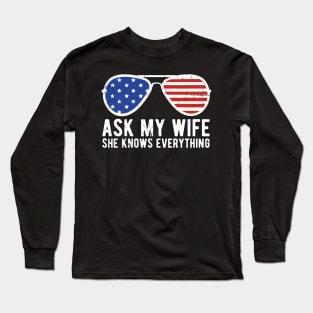 Ask My Wife She Knows Everything Funny Vintage Husband Long Sleeve T-Shirt